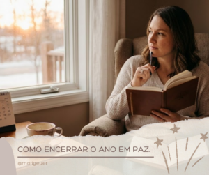 como encerrar o ano em paz